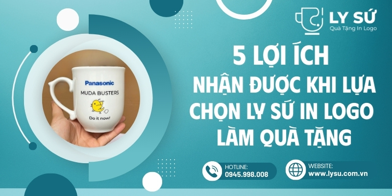 Lợi ích nhận được khi lựa chọn ly sứ in logo làm quà tặng