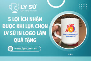 Lợi ích nhận được khi lựa chọn ly sứ in logo làm quà tặng